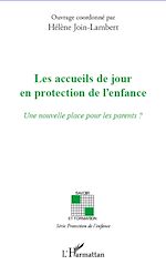 Download this eBook Les accueils de jour en protection de l'enfance