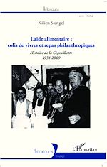 Télécharger le livre :  L'aide alimentaire : colis de vivres et repas philanthropiques