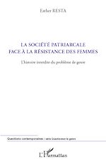 Télécharger le livre :  La société patriarcale face à la résistance des femmes