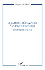 Télécharger le livre :  De la droite décomplexée à la droite subversive