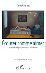 Télécharger le livre :  Ecouter comme aimer