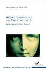 Download this eBook Théorie fondamentale de l'être et de l'unité