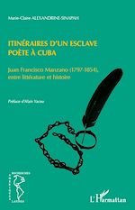 Download this eBook Itinéraires d'un esclave poète à Cuba