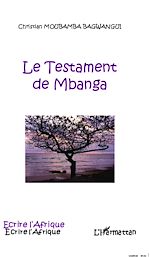 Télécharger le livre :  Le testament de Mbanga