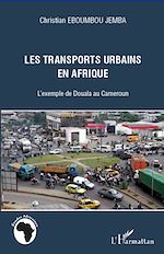 Télécharger le livre :  Les transports urbains en Afrique