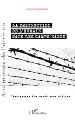 Télécharger le livre :  Destruction de l'humain dans les camps nazis