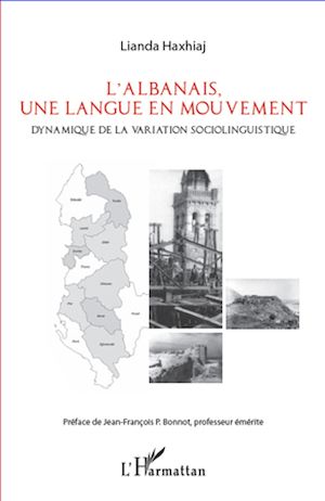 Téléchargez le livre :  L'albanais, une langue en mouvement
