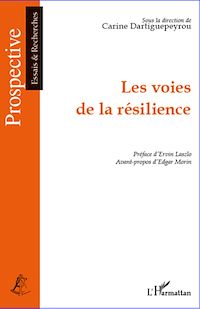 Télécharger le livre :  Les voies de la résilience