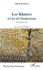 Télécharger le livre :  Les khmers à l'ère de l'hindouisme