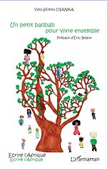 Télécharger le livre :  Un petit baobab pour vivre ensemble