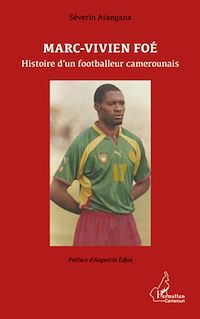 Télécharger le livre :  Marc-Vivien Foé. Histoire d'un footballeur camerounais