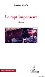 Download this eBook Le rapt impétueux