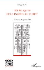 Télécharger le livre :  Reliques de la passion du christ