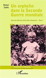 Download this eBook Un orphelin dans la Seconde Guerre mondiale