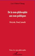 Download this eBook De la non-philosophie aux non-politiques