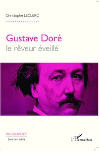 Télécharger le livre :  Gustave Doré, le rêveur éveillé