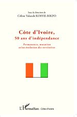 Télécharger le livre :  Côte d'Ivoire, 50 ans d'indépendance