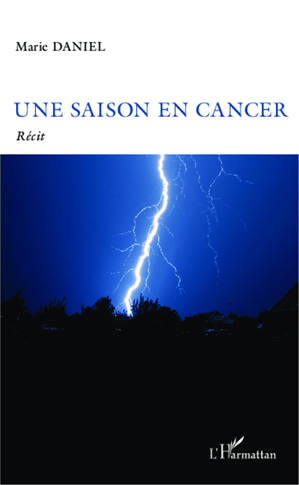 Téléchargez le livre :  Une saison en cancer