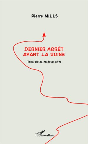 Téléchargez le livre :  Dernier arrêt avant la ruine