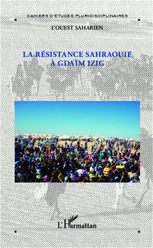 Téléchargez le livre :  La résistance sahraouie à Gdaïm Izig
