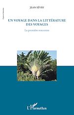 Télécharger le livre :  Un voyage dans la littérature des voyages