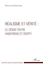 Download this eBook Réalisme et vérité : Le débat entre Habermas et Rorty