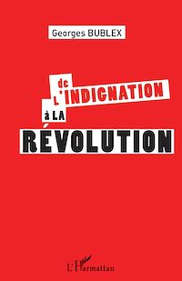 Télécharger le livre :  De l'indignation à la révolution