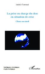 Télécharger le livre :  La prise en charge du choc en situation de crise