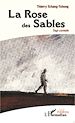 Télécharger le livre :  La Rose des Sables