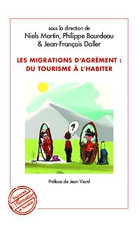 Télécharger le livre :  Migrations d'agrément : du tourisme à l'habiter