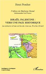 Télécharger le livre :  Israël - Palestine : vers une paix historique