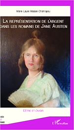 Télécharger le livre :  La représentation de l'argent dans les romans de Jane Austen