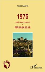 Download this eBook 1975 année sans pareille à Madagascar