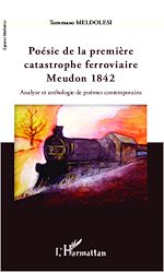 Télécharger le livre :  Poésie de la première catastrophe ferroviaire