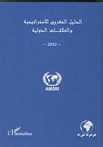 Télécharger le livre :  Annuaire marocain de la stratégie et des relations internationales 2012