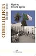 Télécharger le livre :  Algérie, 50 ans après