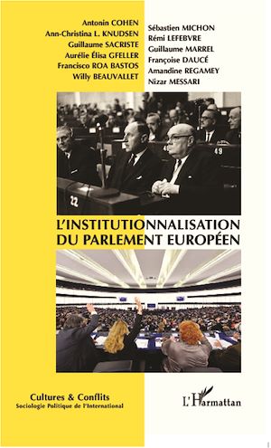 Téléchargez le livre :  L'institutionnalisation du parlement européen