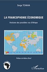 Télécharger le livre :  La francophonie économique