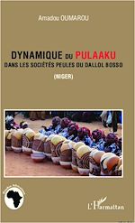 Download this eBook Dynamique du <em>Pulaaku</em> dans les sociétés peules du Dallol Bosso (Niger)