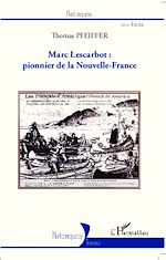 Télécharger le livre :  Marc Lescarbot : pionnier de la Nouvelle-France