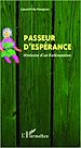 Télécharger le livre :  Passeur d'espérance