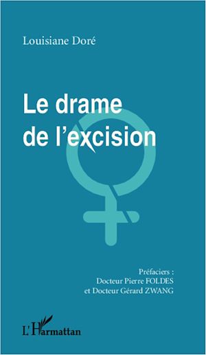 Téléchargez le livre :  Le drame de l'excision