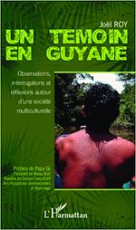 Télécharger le livre :  Un témoin en Guyane