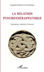 Télécharger le livre :  La relation psychothérapeutique