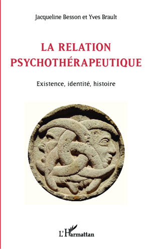 Téléchargez le livre :  La relation psychothérapeutique