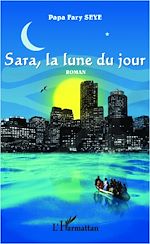Télécharger le livre :  Sara, la lune du jour