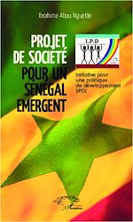 Télécharger le livre :  Projet de Société pour un Sénégal Emergent