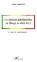 Télécharger le livre :  Les élections présidentielles au Sénégal de mars 2012