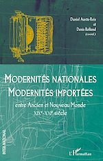 Télécharger le livre :  Modernités nationales, modernités importées