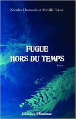Télécharger le livre :  Fugue hors du temps